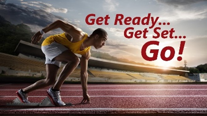 Get Ready… Get Set… Go!